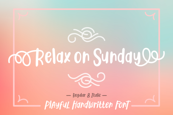 Relax on Sunday: A Handwritten Font for Modern Web Design
